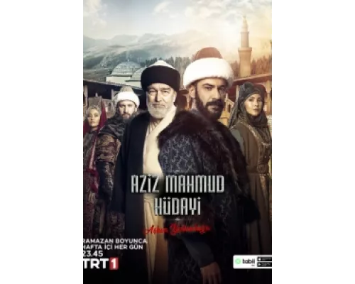 Азиз Махмуд Аль-Хюдаи: Путешествие любви сериал смотреть Азиз Махмуд Аль-Хюдаи: Путешествие любви сериал смотреть