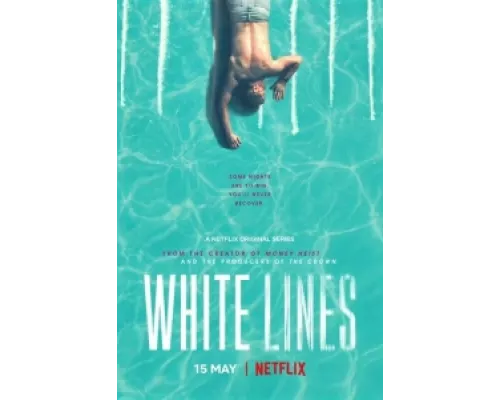 Белые линии  сериал смотреть