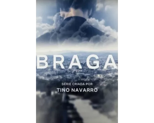 Брага  сериал смотреть