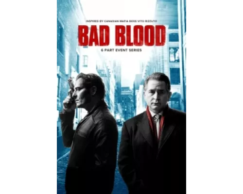 Дурная кровь сериал смотреть Дурная кровь сериал смотреть