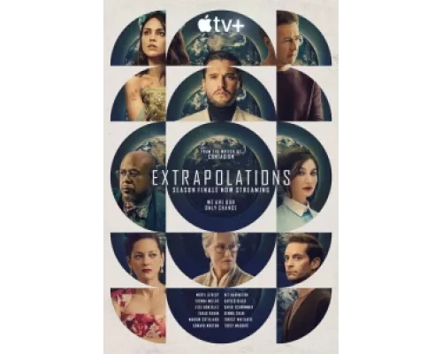 Экстраполяции  сериал смотреть
