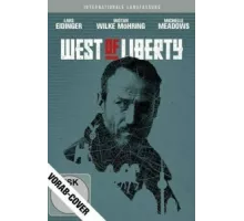 К западу от свободы ( 2019)
