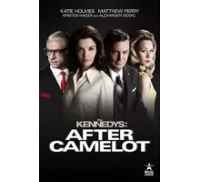 Клан Кеннеди: После Камелота ( 2017)