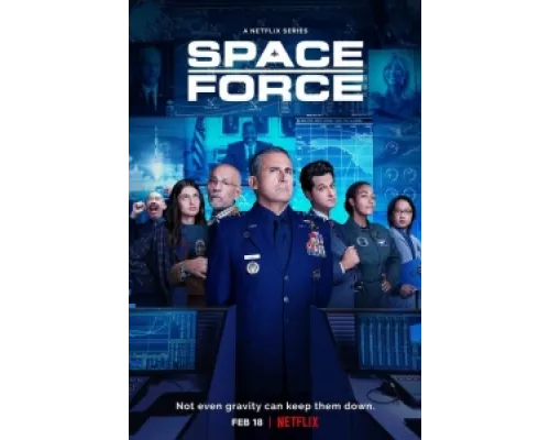 Космические силы сериал смотреть Космические силы сериал смотреть