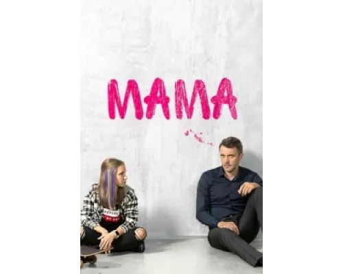 Мама сериал смотреть Мама сериал смотреть