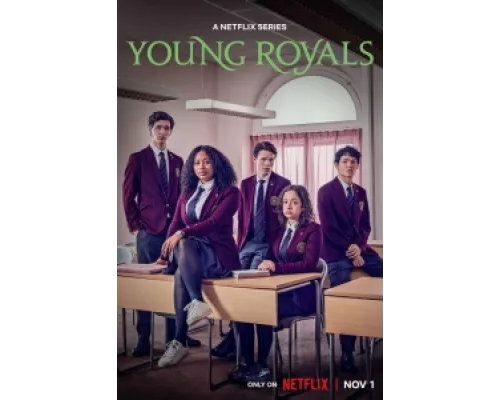 Молодые монархи  сериал смотреть