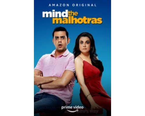 Наблюдайте за Мэлхотрами  сериал смотреть
