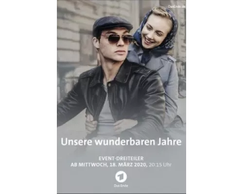 Наши чудесные годы  сериал смотреть