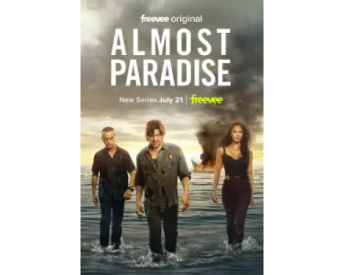 Почти рай  сериал смотреть