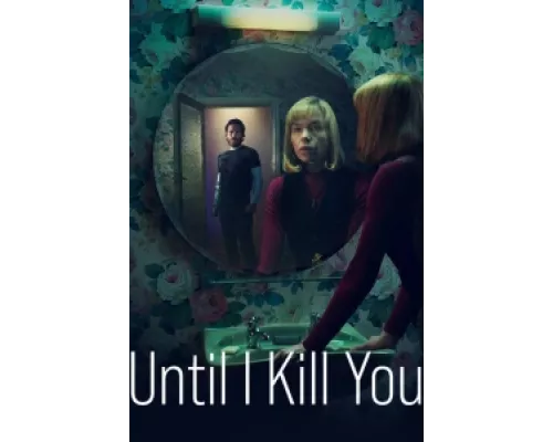 Покуда я тебя не убью сериал смотреть Покуда я тебя не убью сериал смотреть