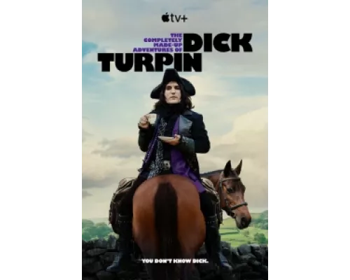 Полностью выдуманные приключения Дика Турпина  сериал смотреть