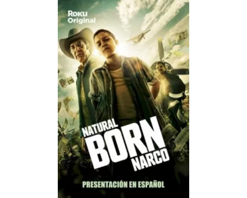 Прирожденный нарко  сериал смотреть