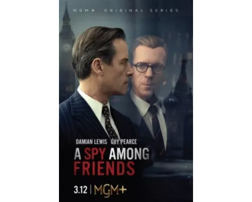 Шпион среди друзей  сериал смотреть
