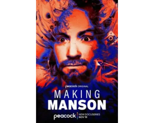 Создавая Мэнсона сериал смотреть Создавая Мэнсона сериал смотреть
